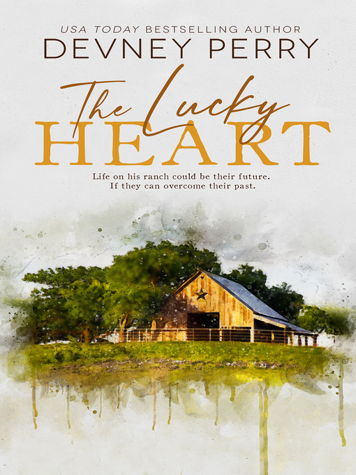 Title details for The Lucky Heart by Devney Perry - Available